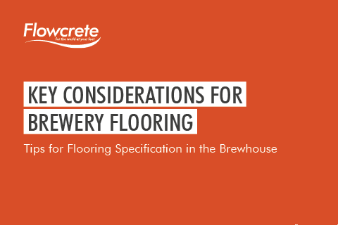 Key Considerations for Brewery Flooring
